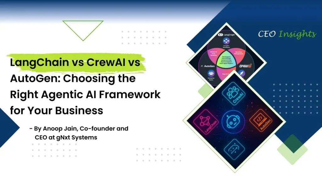 LangChain vs CrewAI vs AutoGen: Choosing the Right Agentic AI Framework for Your Business