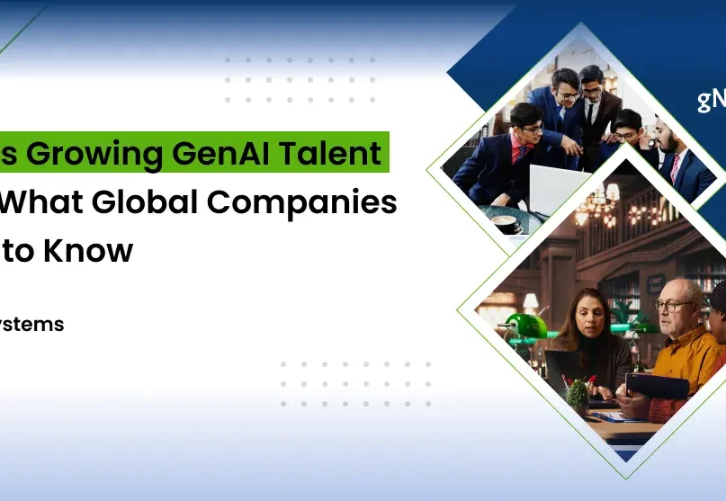 India’s Growing GenAI Talent Pool: What Global Companies Need to Know