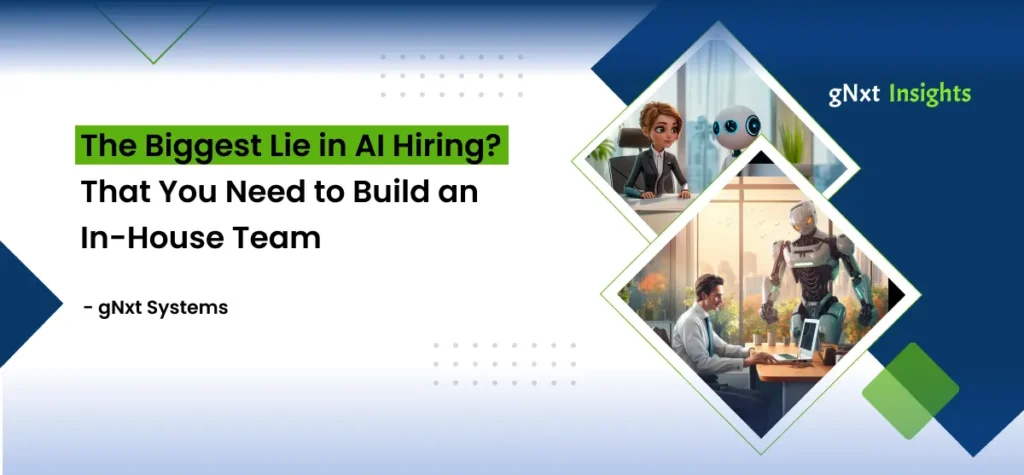 The Biggest Lie in AI Hiring? That You Need to Build an In-House Team