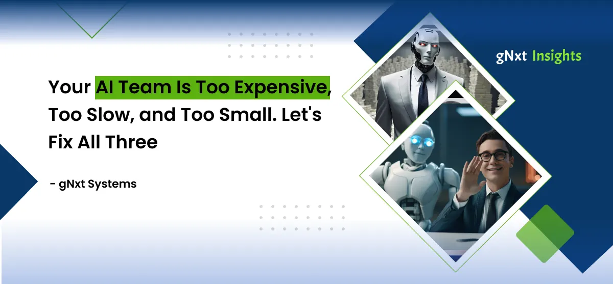 Banner image : Your AI Team Is Too Expensive, Too Slow, and Too Small. Let's Fix All Three