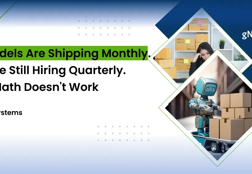 Banner image: AI Models Are Shipping Monthly. You're Still Hiring Quarterly. The Math Doesn't Work